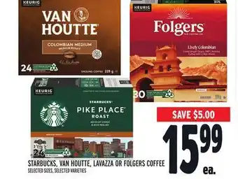Metro Starbucks, van houtte, lavazza or folgers coffee offer