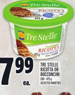 Metro Tre stelle ricotta or bocconcini offer