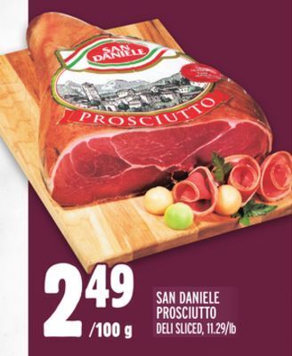 Metro San daniele prosciutto offer