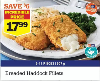 M & M Food Market Breaded haddock fillets offer