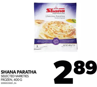 Real Canadian Superstore Shana paratha offer