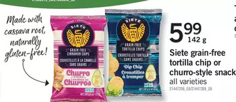 Fortinos Siete grain-free tortilla chip or churro-style snack offer