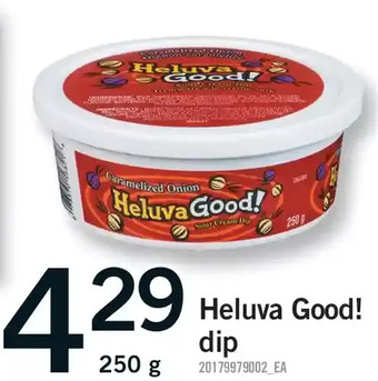 Fortinos Heluva good! dip offer