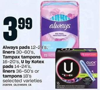 Loblaws Always pads, liners, tampax tampons, u by kotex pads, liners or tampons offer
