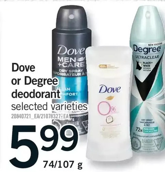 Fortinos Dove or degree deodorant offer