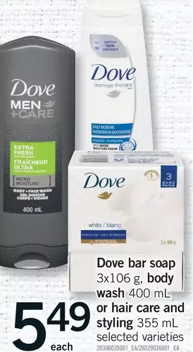 Fortinos Dove bar soap, body wash or hair care and styling offer