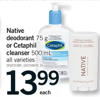 Fortinos Native deodorant or cetaphil cleanser offer