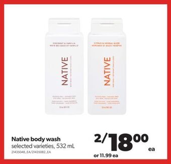 Real Canadian Superstore Native body wash, 532 ml offer