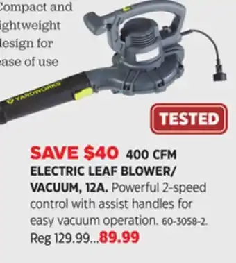 Canadian Tire Yardworks 400 cfm electric leaf blower/ vacuum, 12a offer