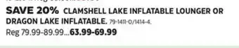 Canadian Tire Funsicle clamshell lake inflatable lounger or dragon lake inflatable offer
