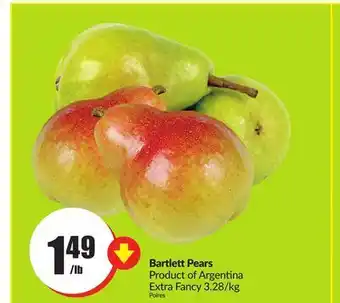 FreshCo Bartlette pears product of argentina extra fancy 3.28/kg offer