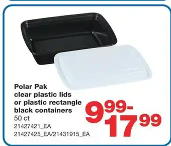 Wholesale Club Polar pak clear plastic lids or plastic rectangle black containers, 50 ct offer