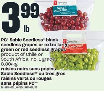 Valu-mart Raisins noirs sans pépins sable seedless ou très gros raisins verts ou rouges sans pépins pc offer