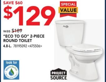 RONA Project source eco to go 2-piece round toilet offer