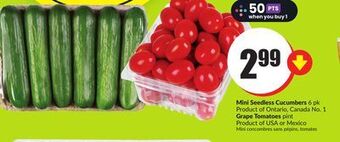 Chalo FreshCo Mini seedless cucumbers 6 pk product of ontario, canada no. 1 grape tomatoes pint product of usa or mexico offer
