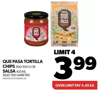 Real Canadian Superstore Que pasa tortilla chips or salsa offer