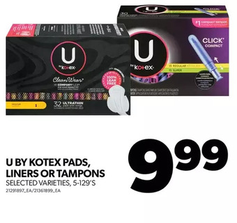 Real Canadian Superstore U by kotex pads, liners or tampons offer