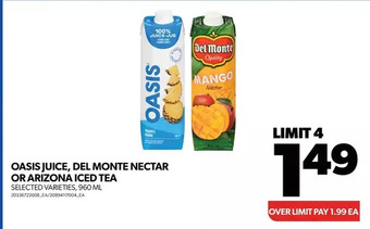 Real Canadian Superstore Oasis juice, del monte nectar or arizona iced tea offer