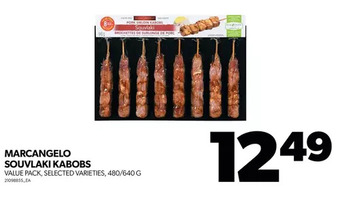 Real Canadian Superstore Marcangelo souvlaki kabobs offer