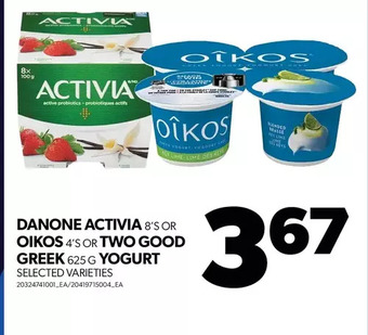 Real Canadian Superstore Danone activia or oikos or two good greek yogurt offer
