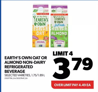 Real Canadian Superstore Earth's own oat or almond non-dairy refrigerated beverage offer