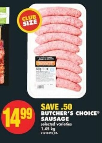 No Frills BUTCHER'S CHOICE SAUSAGE 1,45 kg offer