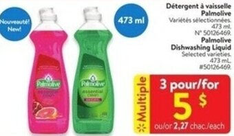 Walmart Palmolive Dishwashing Liquid Selected varieties 473 ml offer