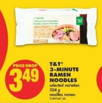 No Frills T&T° 3-MINUTE RAMEN NOODLES 504 g offer
