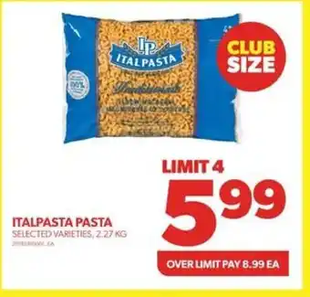 Real Canadian Superstore ITALPASTA PASTA 2.27 KG offer