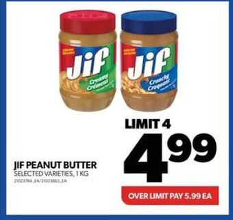 Real Canadian Superstore JIF PEANUT BUTTER 1 KG offer