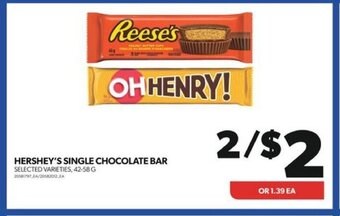 Real Canadian Superstore HERSHEY'S SINGLE CHOCOLATE BAR 42-58 G offer