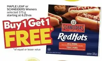 Sobeys MAPLE LEAF or SCHNEIDERS Wieners 375 g offer