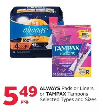 Rexall Always pads or liners or tampax tampons offer