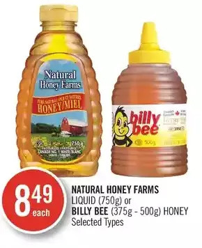 Shoppers Drug Mart Natural honey farms liquid or billy bee honey offer