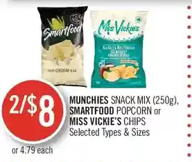 Shoppers Drug Mart Munchies snack mix, smartfood popcorn or miss vickie's chips offer