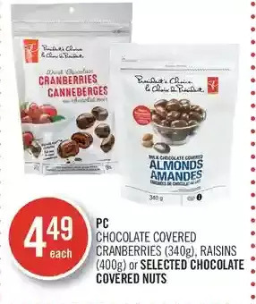 Shoppers Drug Mart Pc chocolate covered cranberries, raisins or chocolate covered nuts offer