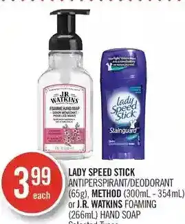 Shoppers Drug Mart Lady speed stick antiperspirant/deodorant, method or j.r. watkins foaming hand soap offer