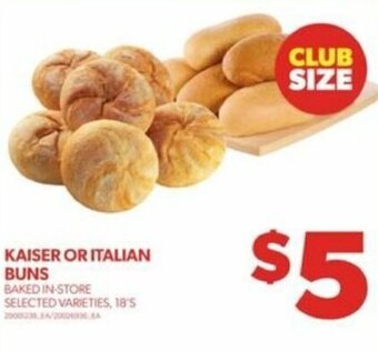 Real Canadian Superstore KAISER OR ITALIAN BUNS offer