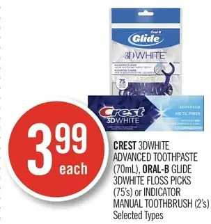 Shoppers Drug Mart Crest 3dwhite advanced toothpaste, oral-b glide 3dwhite floss picks or indicator manual toothbrush offer