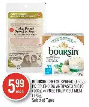 Shoppers Drug Mart Boursin cheese spread, pc splendido antipasto misto or free from deli meat offer