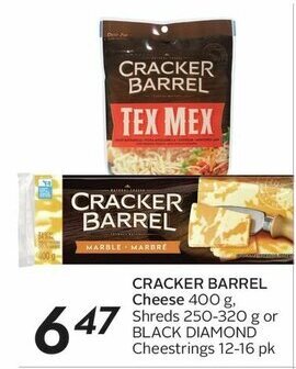 Sobeys CRACKER BARREL Cheese 400 g, Shreds 250-320 g or BLACK DIAMOND Cheestrings 12-16 pk offer