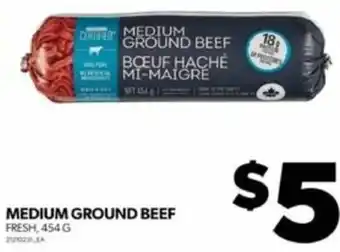 Real Canadian Superstore MEDIUM GROUND BEEF FRESH, 454 G offer