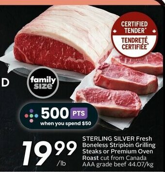 Sobeys STERLING SILVER Fresh Boneless Striploin Grilling Steaks or Premium Oven Roast offer