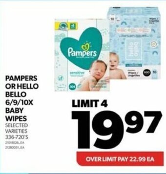 Real Canadian Superstore PAMPERS OR HELLO BELLO 6/9/10X BABY WIPES offer