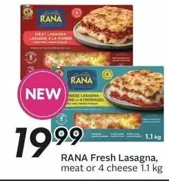 Sobeys RANA Fresh Lasagna, Meat or 4 Cheese 1.1 kg offer