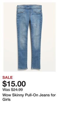 Old Navy Wow skinny pull-on jeans for girls offer
