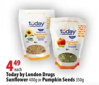 London Drugs Today by london drugs sunflower 400g or pumpkin seeds 350g offer