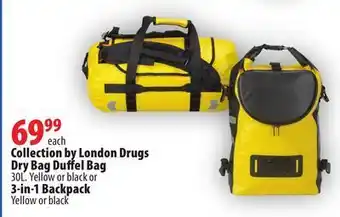 London Drugs Collection by london drugs dry bag duffel bag 30l. yellow or black or 3-in-1 backpack yellow or black offer