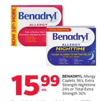 Rexall Benadryl allergy caplets 36' s, extra strength nighttime 24' s or total extra strength 30' s offer