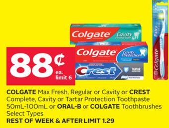 Rexall Colgate max fresh, regular or cavity or crest complete, cavity or tartar protection toothpaste 50ml-100ml or oral-b or colgat offer